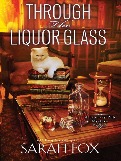 Title details for Through the Liquor Glass by Sarah Fox - Available